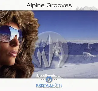 VA - Alpine Grooves (2010)