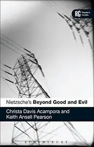 Nietzsche's 'Beyond Good and Evil': A Reader's Guide