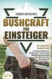 BUSHCRAFT FÜR EINSTEIGER