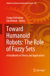 Toward Humanoid Robots: The Role of Fuzzy Sets