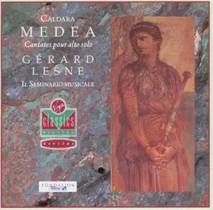 Antonio Caldara - Medea Cantates pour alto solo - Gerard Lesne - Il Seminario Musicale