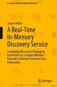 A Real-Time In-Memory Discovery Service