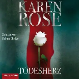 Karen Rose - Todesherz