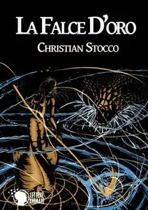 Christian Stocco - La Falce D'oro