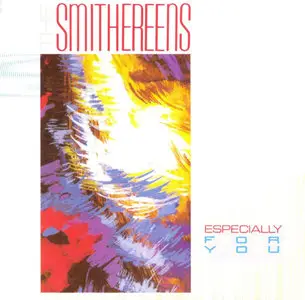 The Smithereens - Especially For You (1986)