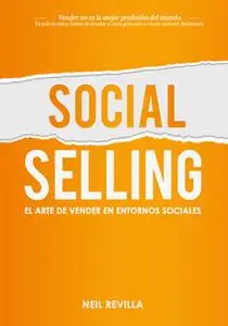 «Social selling» by Neil Revilla