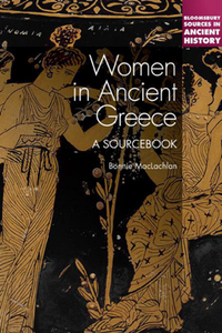 Women in Ancient Greece : A Sourcebook