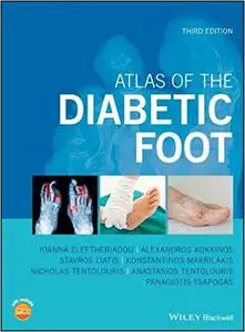 Atlas of the Diabetic Foot, 3rd edition