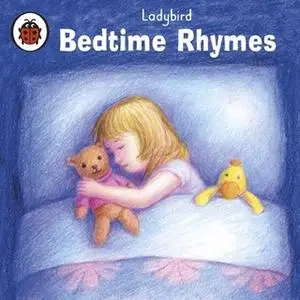 «Bedtime Rhymes Audio Book» by Ladybird