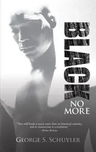 «Black No More» by George S.Schuyler