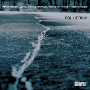 Morten Haxholm Quartet - Equilibrium (2013)