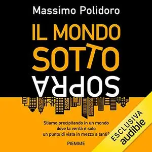 «Il mondo sottosopra» by Massimo Polidoro