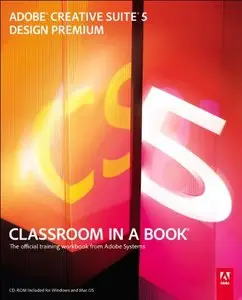Adobe Creative Suite 5 Design Premium Classroom in a Book (repost)