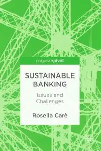 Sustainable Banking: Issues and Challenges (Repost)