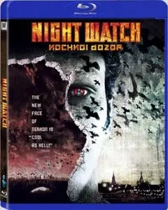 Ночной дозор / Night Watch (2004)