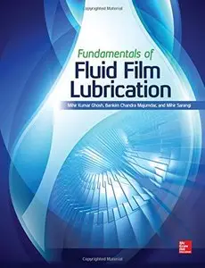Fundamentals of Fluid Film Lubrication (repost)