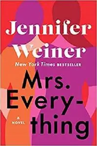 Mrs. Everything: A Novel