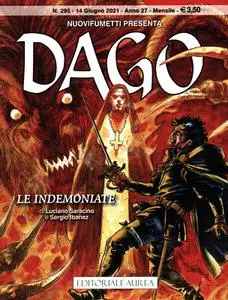 Dago Nuova Fumetti N.295 - anno 27 n.06 - Dago, Le indemoniate (Aurea 2021-06-14)
