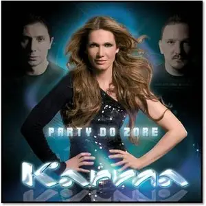 Karma - Party Do Zore (2009)