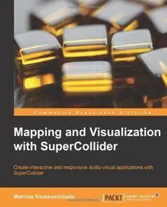 Mapping and Visualization with SuperCollider (Repost)