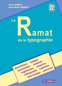 Aurel Ramat, Anne-Marie Benoit, "Le Ramat de la typographie"