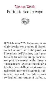 Nicolas Werth - Putin storico in capo