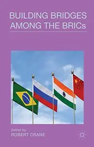 Building Bridges Among the BRICs (repost)