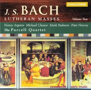 Bach - Lutheran Masses BWV233, 236; Trio Sonata, BWV529 (The Purcell Quartet)