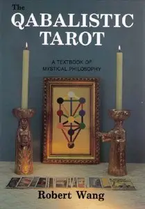 The Qabalistic Tarot: A Textbook of Mystical Philosophy Revised Edition