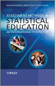 Assessment Methods in Statistical Education: An International Perspective