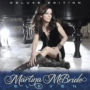 Martina McBride - Eleven (Deluxe Edition) (2011/2023) [Official Digital Download 24/88]