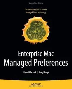 Enterprise Mac Managed Preferences