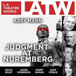 «Judgment at Nuremberg» by Abby Mann