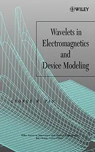 Wavelets in Electromagnetics and Device Modeling