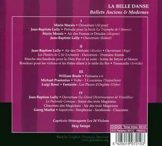 Skip Sempe, Capriccio Stravagante Les 24 Violons - La Belle Danse: Lully, Marais, Muffat (2011)