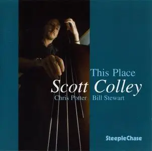 Scott Colley - This Place (1998)