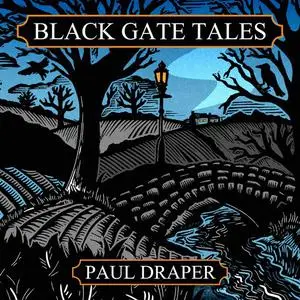 «Black Gate Tales» by Paul Draper