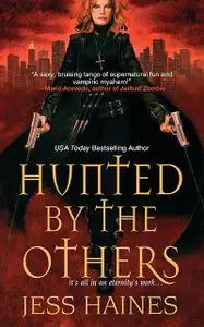 «Hunted By The Others» by Jess Haines