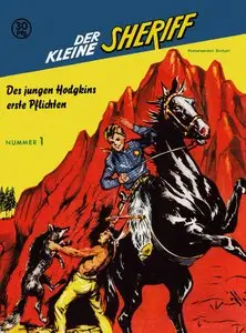 Der kleine Sheriff - Band 01 - Des jungen Hodgkins erste Pflichten