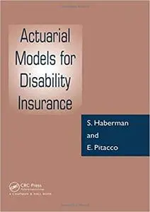 Actuarial Models for Disability Insurance