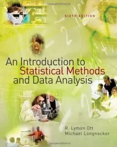 An Introduction to Statistical Methods and Data Analysis (6th edition) [Repost]