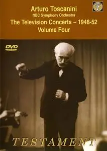 Arturo Toscanini - The Television Concerts 1948-52 Vol.4: Weber, Brahms, Wagner (2005)