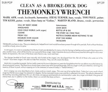 The Monkeywrench - Clean As A Broke Dick Dog (1992) {Sub Pop}