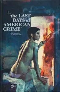 The Last Days of American Crime - Tome 1