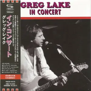 Greg Lake - 5x Japanese Limited Reissued SHM-CD '2010 (1981-2003) RE-UP