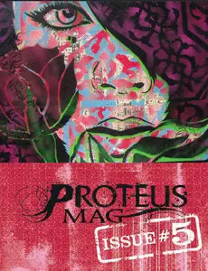 Proteus Magazine - Issue 05