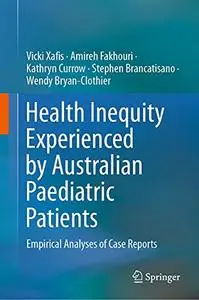 Health Inequity Experienced by Australian Paediatric Patients