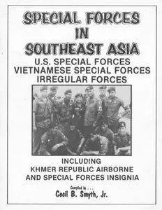 Special Forces in South East Asia (repost)