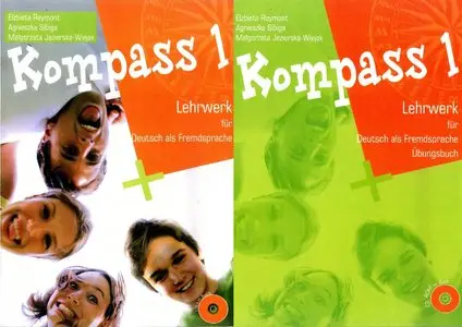 Kompass 1: Lehrwerk für Deutsch als Fremdsprache + Übungsbuch