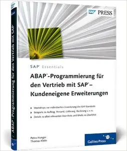 ABAP-Programmierung für den Vertrieb mit SAP - Kundeneigene Erweiterungen: User-Exits und BAdIs, Auflage: 2